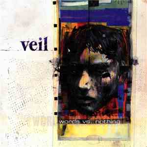 Veil  - Words Vs. Nothing mp3 album