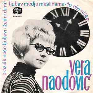Vera Naodović - Praznik Naše Ljubavi mp3 album