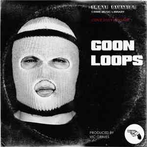 Vic Grimes - Goon Loops mp3 album