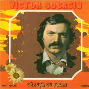 Victor Socaciu - Căruța Cu Flori mp3 album