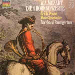 W.A. Mozart - Erich Penzel, Wiener Symphoniker, Bernhard Paumgartner - Die 4 Hornkonzerte mp3 album