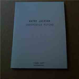 Wayne Jackson  - Undercover Psycho mp3 album