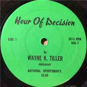 Wayne K. Tiller - Hour Of Decision mp3 album