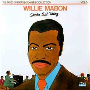 Willie Mabon - Shake That Thing mp3 album