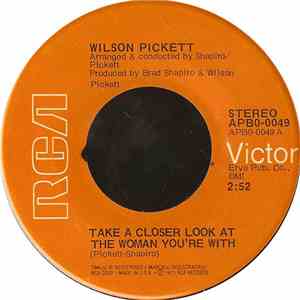 Wilson Pickett - Take A Closer Look At The Woman You're With mp3 album