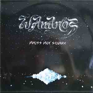 Wolfgang Ambros - Weiss Wie Schnee mp3 album