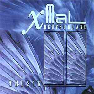 XMal Deutschland - Tocsin mp3 album