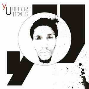 YU  - Before Taxes mp3 album