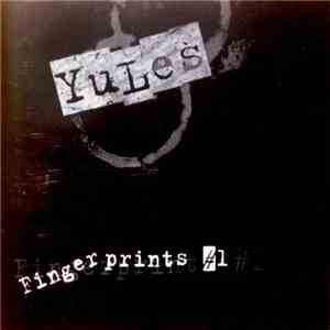 Yules - Fingerprints #1 mp3 album