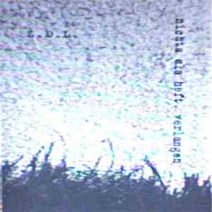 Z.D.L. - Nichts Als Heftiges Verlangen mp3 album