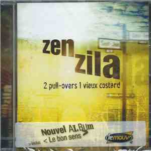 Zen Zila - 2 Pull-Overs 1 Vieux Costard mp3 album