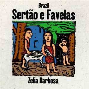 Zélia Barbosa - Sertão E Favelas mp3 album