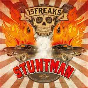 15 Freaks - Stuntman mp3 album