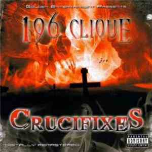 196 Clique - Crucifixes mp3 album