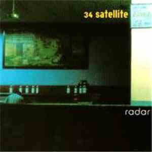 34 Satellite - Radar mp3 album