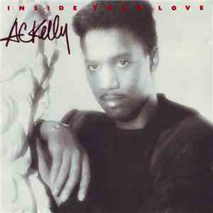 A.C. Kelly - Inside Your Love mp3 album