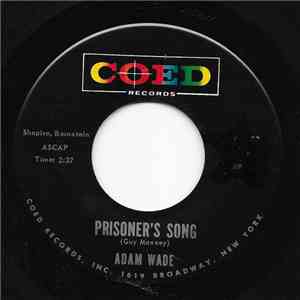 Adam Wade  - Prisoner's Song / Them There Eyes mp3 album