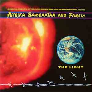 Afrika Bambaataa And Family - The Light mp3 album