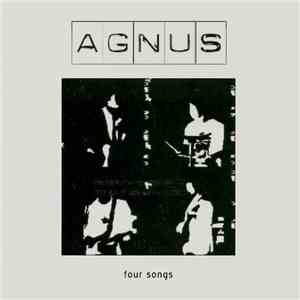 Agnus  - Four Songs mp3 album
