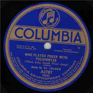 Al Jolson / Harry Fox - Who Played Poker With Pocahontas (When John Smith Went Away) / Alexander's Band Is Back In Dixieland mp3 album