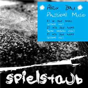 Alex Bau - Physical Music mp3 album