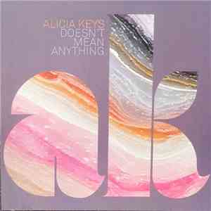 Alicia Keys - Doesn't Mean Anything mp3 album