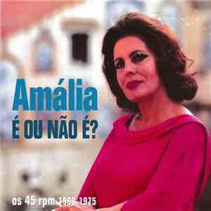 Amália Rodrigues - É Ou Não É? mp3 album