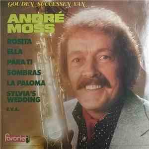 André Moss - Gouden Successen van André Moss mp3 album