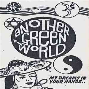 Another Green World - My Dreams In Your Hands.. mp3 album