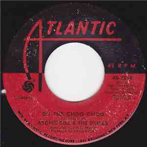 Archie Bell & The Drells - Do The Choo Choo mp3 album