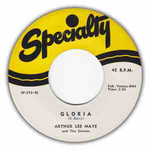 Arthur Lee Maye And The Crowns - Gloria / Oh-Rooba-Lee mp3 album