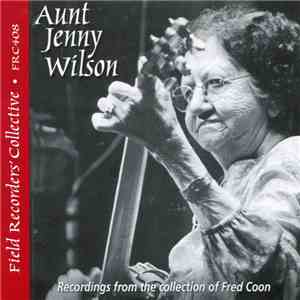 Aunt Jenny Wilson - Aunt Jenny Wilson mp3 album