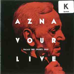 Aznavour - Live Palais Des Sports 2015 mp3 album