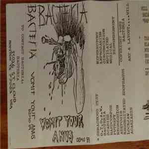 Bacteria  - Vomit Your Anus mp3 album