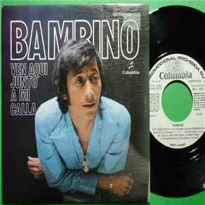 Bambino - Ven Aquí Junto A Mi / Calla mp3 album