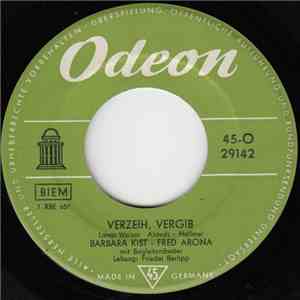 Barbara Kist - Fred Arona - Verzeih, Vergib mp3 album