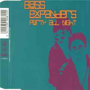 Bass Expanders - Party All Night mp3 album