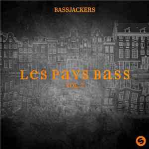 Bassjackers - Les Pays Bass EP Vol. 2 mp3 album