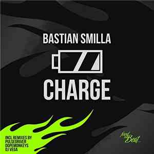 Bastian Smilla - Charge mp3 album