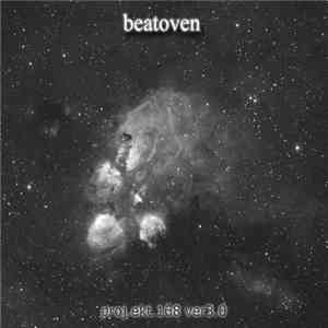 Beatoven - Proj.ekt.168 V3.0 mp3 album