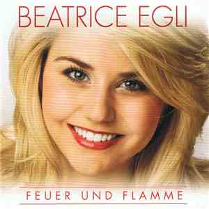 Beatrice Egli - Feuer Und Flamme mp3 album