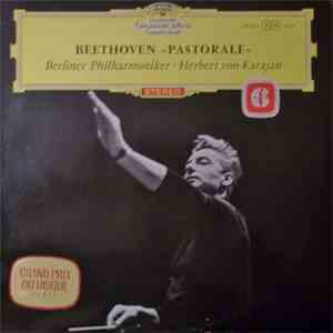 Beethoven - Berliner Philharmoniker, Herbert Von Karajan - »Pastorale« mp3 album