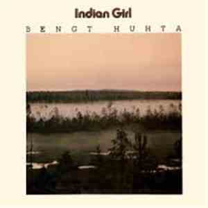 Bengt Huhta - Indian Girl mp3 album