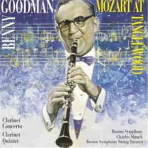 Benny Goodman, Mozart - Mozart At Tanglewood mp3 album