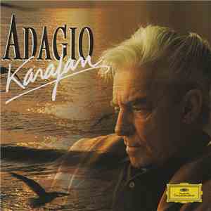 Berliner Philharmoniker, Herbert von Karajan - Adagio mp3 album