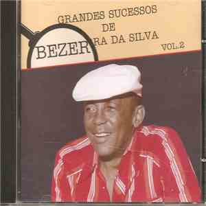 Bezerra Da Silva - Os Grandes Sucessos: Partido Alto Nota 10 Vol. 2 mp3 album