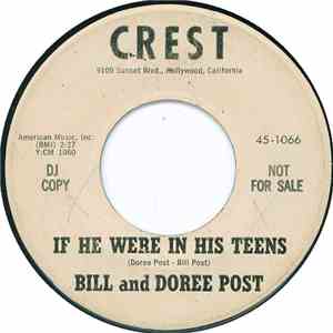 Bill & Doree Post - If He Were In His Teens / Walk Away mp3 album