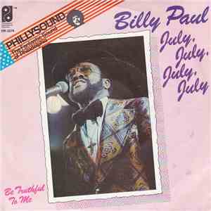 Billy Paul - July, July, July, July mp3 album