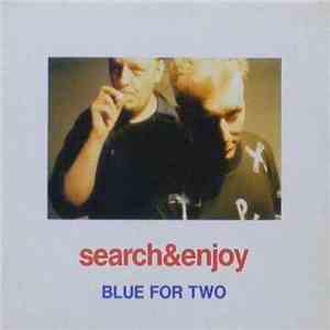 Blue For Two - Search & Enjoy mp3 album