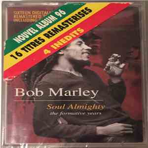 Bob Marley - Soul Almighty - The Formative Years Vol. 1 mp3 album